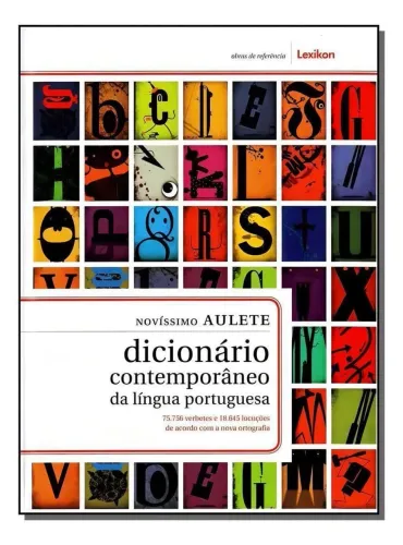 Novíssimo Aulete - Dicionário contemporâneo da língua portuguesa