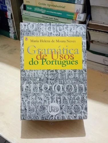 [Capa dura] Gramática de usos do português - Maria Helena de Moura Neves