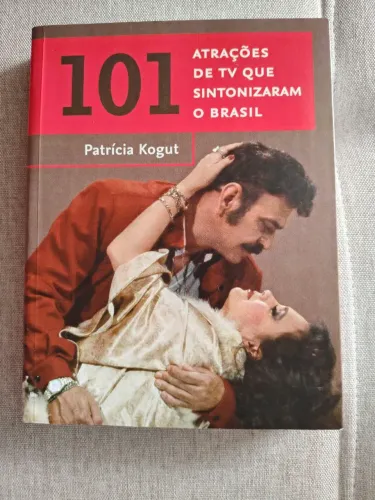 Livro "101 Atrações de TV Que Sincronizaram o Brasil"