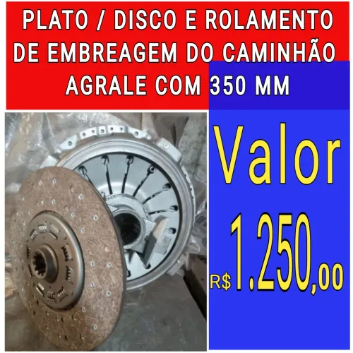 EMBREAGEM KIT PLATO , DISCO  E  ROLAMENTO  DO CAMINHÃO AGRALE  COM  350  MM  DE  DIÂMETRO 
