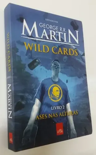 Wild Cards- Livro 2 - Ases nas Alturas