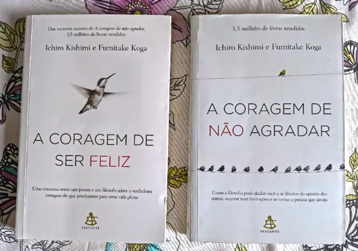 Kit Livros A coragem de ser feliz & A coragem de não agradar