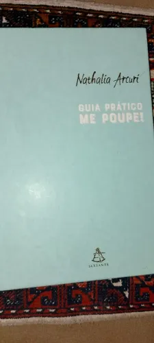 Livro Guia prático me Poupe de Natália Arcuri