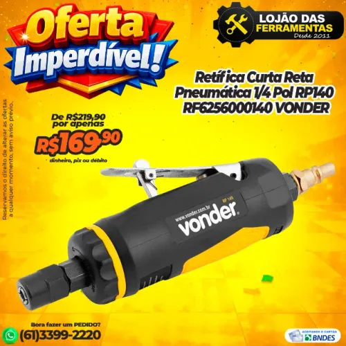 Retífica Curta Reta Pneumática 1/4 Pol RP140 RF6256000140 VONDER