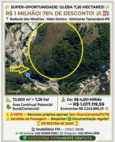 ? GLEBA 7,26 HECTARES! R$ 1 MILHÃO! 76% DE DESCONTO!