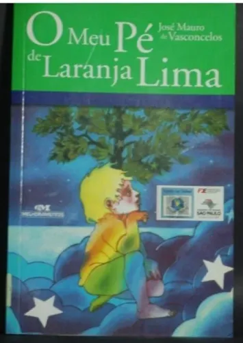 Livro O Meu Pé de Laranja Lima - José Mauro de Vasconcelos
