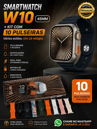 SMARTWATCH W10 + KIT 10 PULSEIRAS