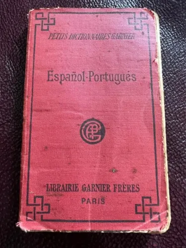 Mini Dicionário Espanhol - Português Librairie Garnier Frères - Paris
