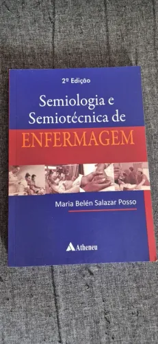 Semiologia e Semiotécnica de Enfermagem - 2ª Edição