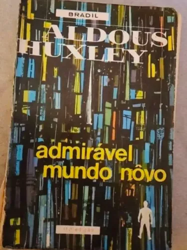 Livro Admirável Mundo Novo de Aldous Huxley