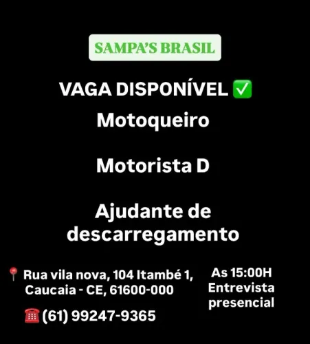Vagas Motorista D , motoqueiro e ajudante 