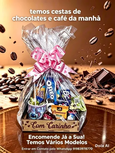 CESTAS DE CHOCOLATES E CAFÉ DA MANHÃ