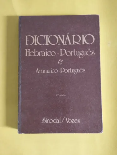 Dicionário Hebraico-Português e Aramaico-Português, Editoras Sinodal/Vozes