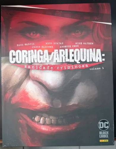 Coringa/Arlequina - Sanidade Criminosa vol 1 - HQ Batman