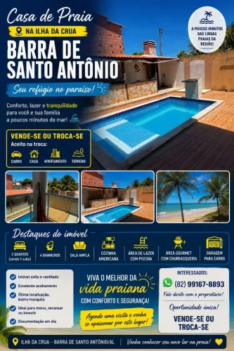 VENDE-SE OU TROCA - LINDA CASA DE PRAIA NA ILHA DA CRUA - BARRA DE SANTO ANTÔNIO/AL