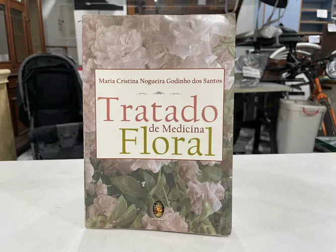 Livro Tratado de Medicina Floral Maria Cristina Nogueira Godinho dos Santos