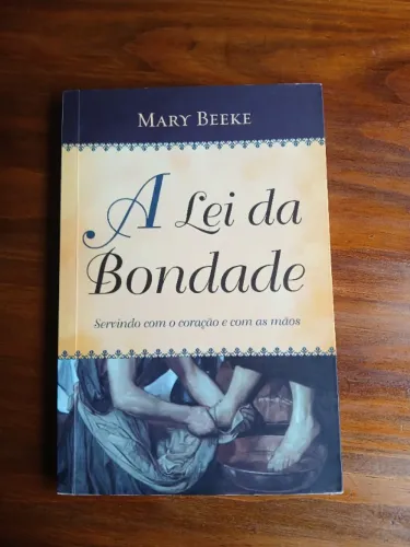 A Lei da Bondade Mary Beeke
