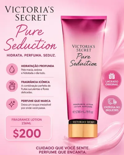 Hidratante Corporal Pure Seduction 236ml - Victorias Secret - ORIGINAL LACRADO 