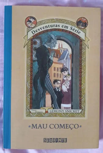 Livro "Desventuras em série - Mau Começo"