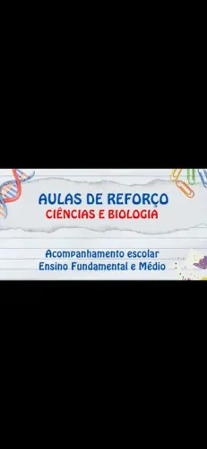 Aulas de reforço e monitoria de Ciências e Biologia