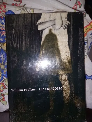 Luz de Agosto - William Faulkner