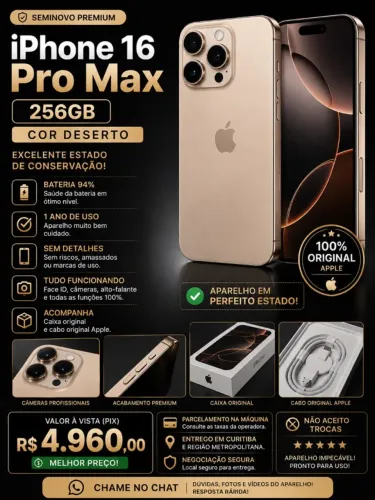iPhone 16 Pro Max 256GB Cor Deserto | 94% Bateria | Impecável Preço