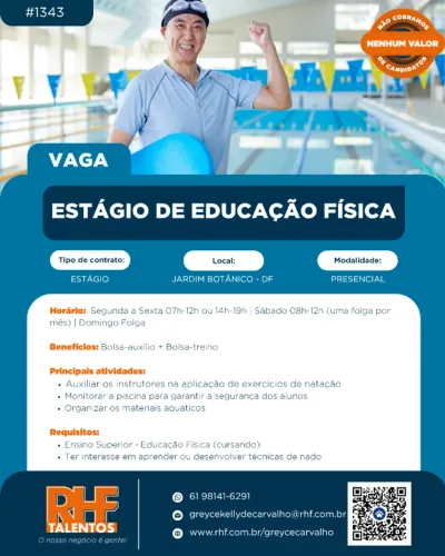 Estágio de Educação Física - Jardim Botânico/DF, sem experiência, turnos manhã ou tarde