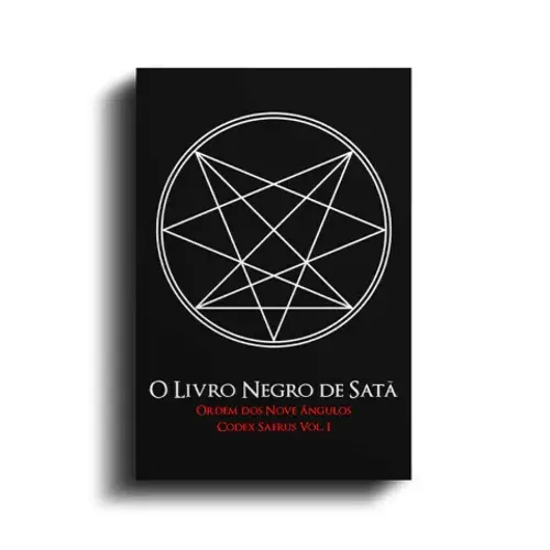 O Livro Negro de Satã - Codex Saerus Vol. I, O9A