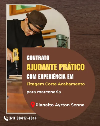 Ajudante Prático com Experiência / Marcenaria