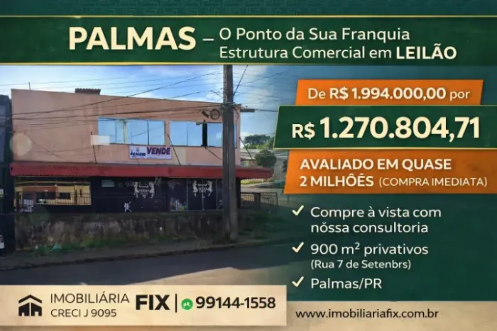 ? PALMAS - O Ponto da Sua Franquia / Estrutura Comercial em LEILÃO
