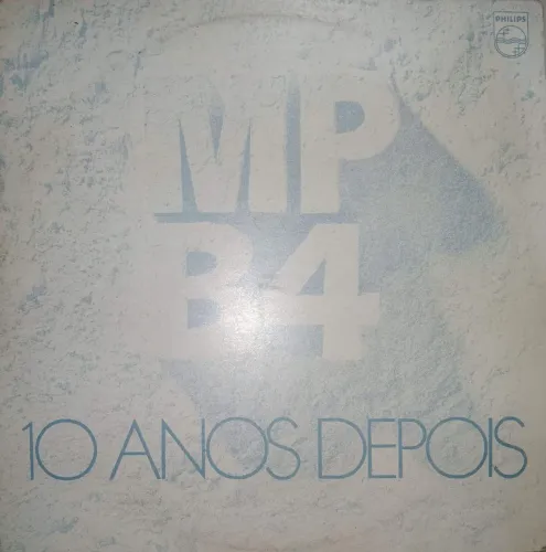 Vinil MPB4 - 10 Anos Depois