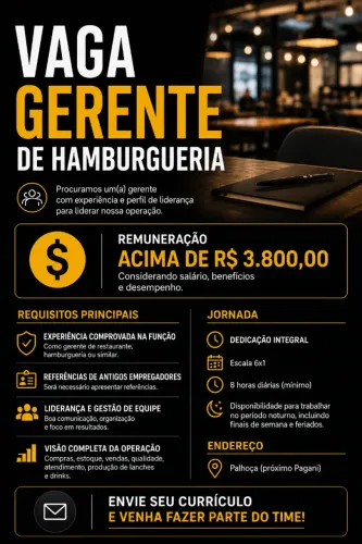 ? VAGA: GERENTE DE GRANDE HAMBURGUERIA