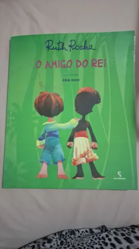 Livro Infantil - O Amigo do Rei - Ruth Rocha