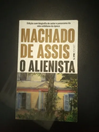 Livro O ALIENISTA de Machado de Assis clássicos da literatura brasileira