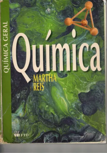 Livro Química Geral Volume 1 - Martha Reis