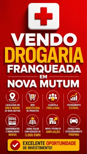 Vendo Drogaria Franqueada em Nova Mutum | Negócio em Funcionamento