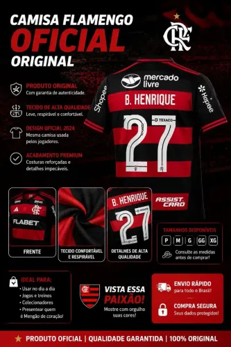 ? CAMISA OFICIAL FLAMENGO - B. HENRIQUE 27 ?