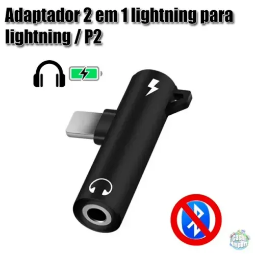 Adaptador de celular 2 em 1 lightning para lightning e P2