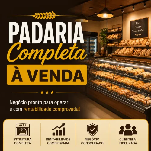 Padaria Completa à Venda - Negócio Consolidado e Rentabilidade Comprovada