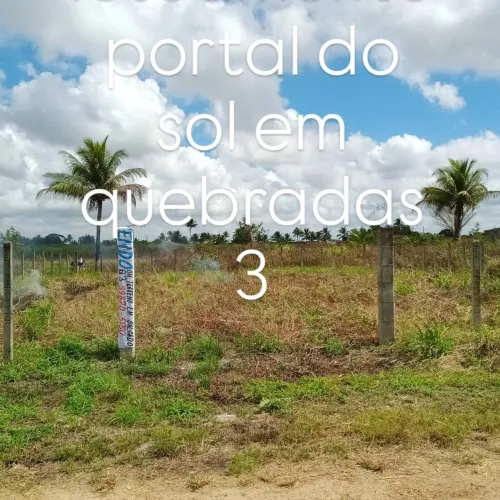 Vendo esse terreno no povoado quebradas 3 loteameto portal do sol valor R$28.000
