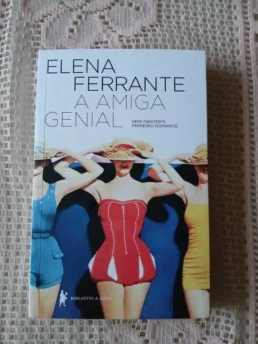 A amiga genial, Elena Ferrante