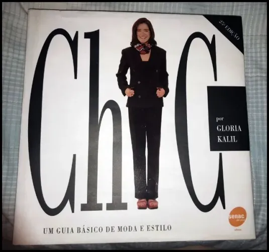 Livro Chic, Um guia de moda e estilo, Gloria Kalil