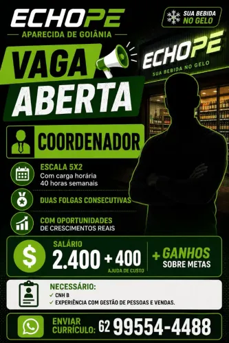 Estamos contratando,ECHOPE Aparecida de Goiânia