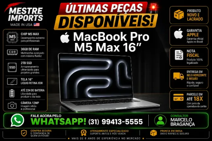 MacBook Pro M5 Max 16pol 36GB RAM 2TB SSD Silver Novo Lacrado Nota Fiscal Pronta Entrega