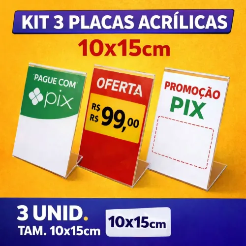 Kit placa acrílica 10x15 cm para uso exposição de cartazes.