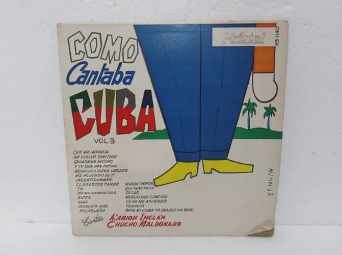 LP Vinil Marion Inclán Y Chuncho Maldonado - Como Cantaba Cuba Vol. 3