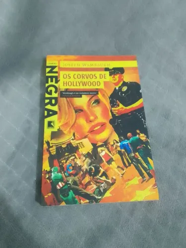 Livro Os Corvos de Hollywood - Joseph Wambaugh