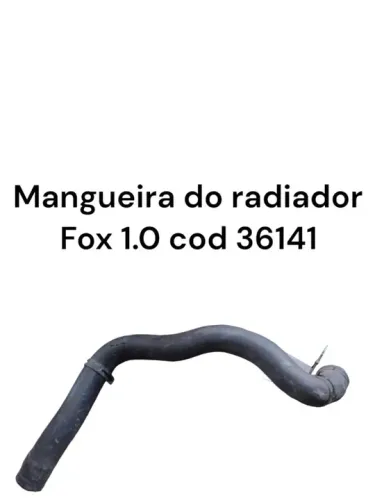 Mangueira do radiador Fox 1.0 cod 36141