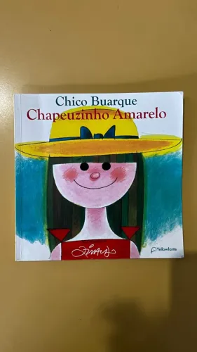 Livro Chapeuzinho Amarelo - nova edição