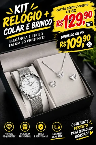 KIT RELÓGIO + COLAR + BRINCOS